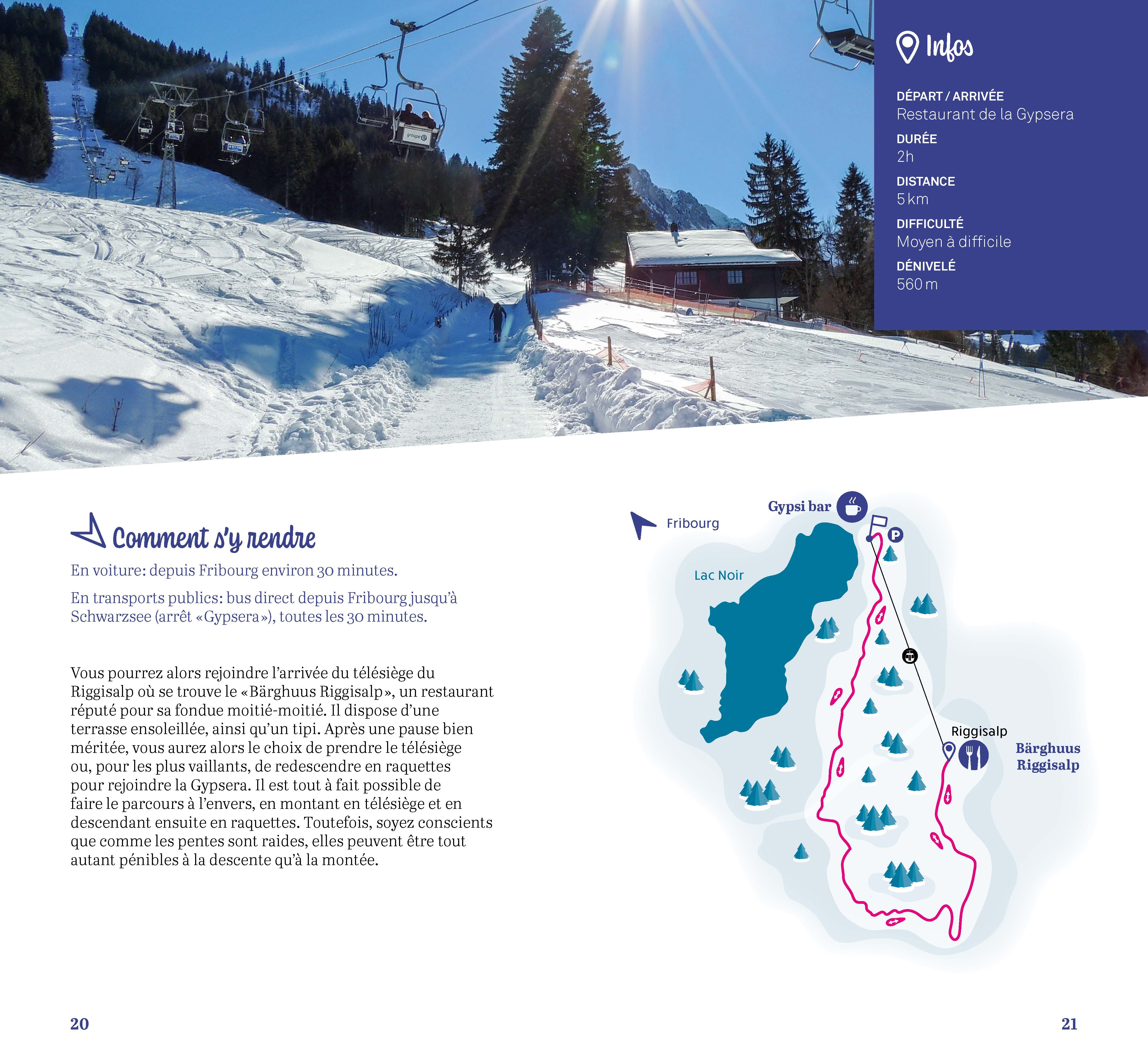 Les plus belles balades en raquettes (volume 2), de Suisse romande Les plus belles balades en raquettes (volume 2), de Suisse romande